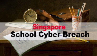 Singapore School Cyber Breach